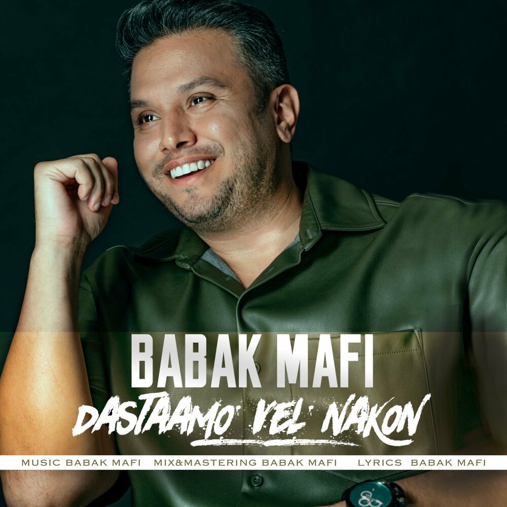 Babak Mafi – Dastaamo Vel Nakon