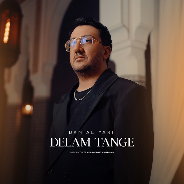 Danial Yari – Delam Tange