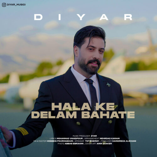 Diyar – Hala Ke Delam Bahate