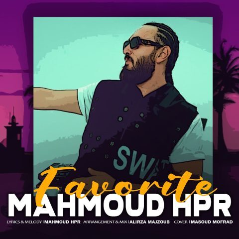 Mahmoud HPR – Favorite