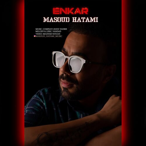 Masoud Hatami – Enkar