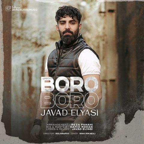 Javad Elyasi – Boro Boro
