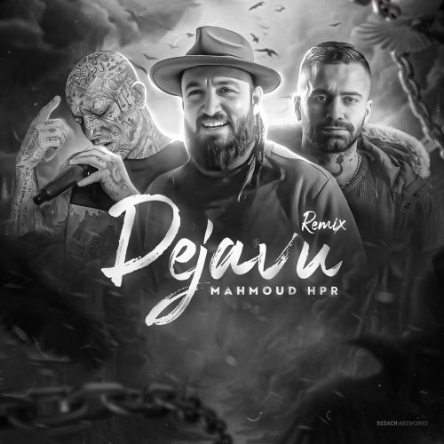 Mahmoud HPR – Dejavu (Remix)