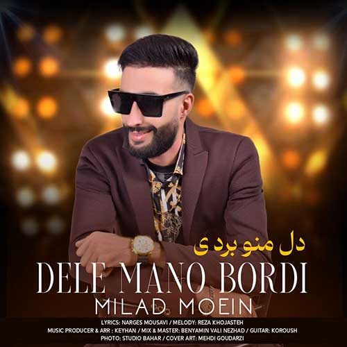 Milad Moein – Dele Mano Bordi