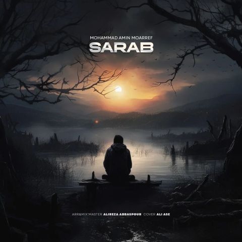 Mohamad Amin Moarref – Sarab