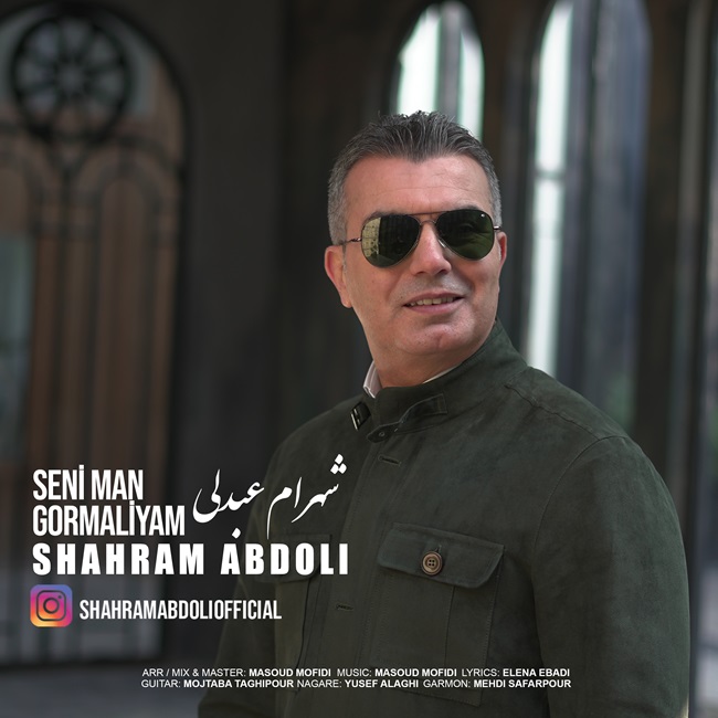 Shahram Abdoli – Seni Man Gormaliyam