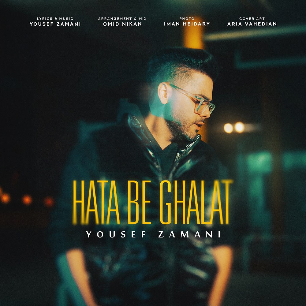 Yousef Zamani – Hata Be Ghalat