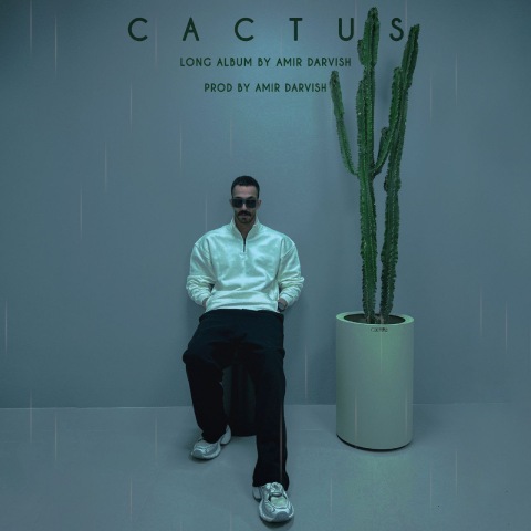 Amir Darvish – Cactus (Album)