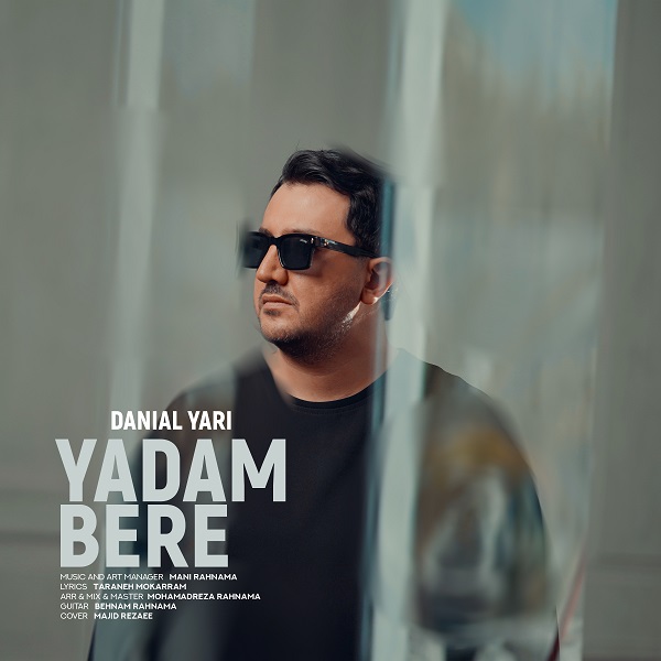 Danial Yari – Yadam Bere