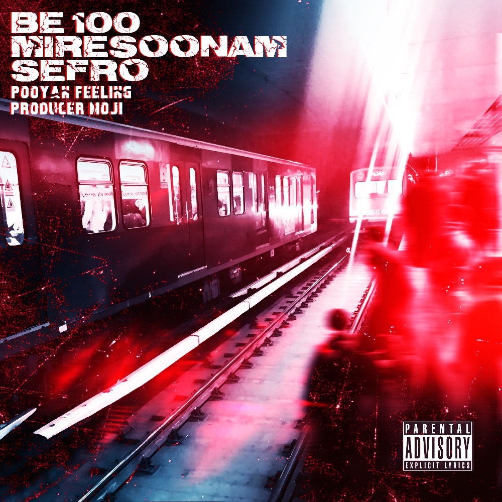 Pooyan Feeling – Be 100 Miresoonam Sefro