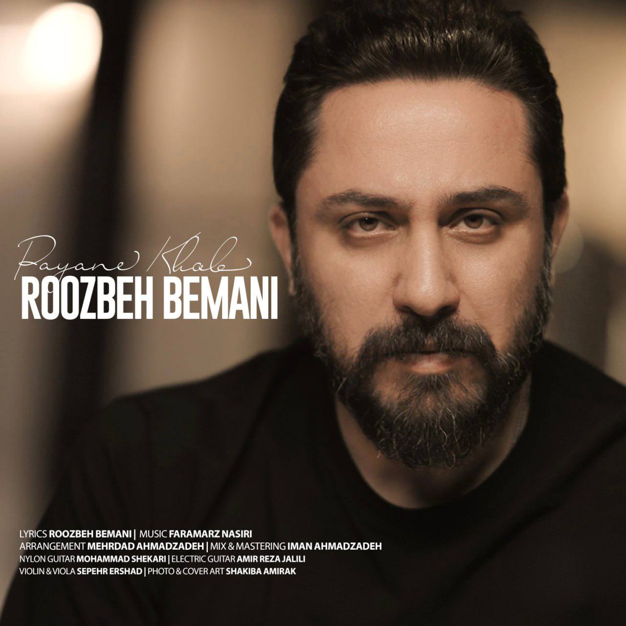 Roozbeh Bemani – Payane Khob