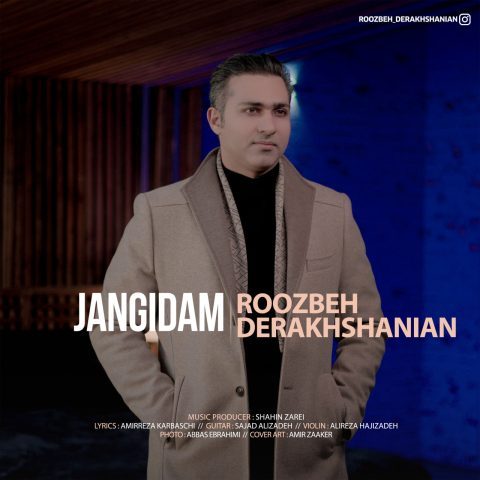 Roozbeh Derakhshanian – Jangidam