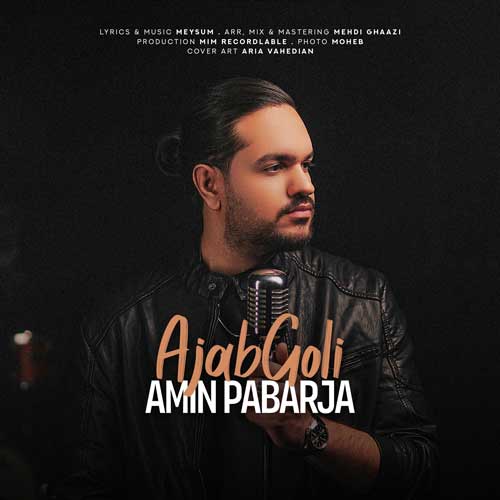 Amin Pabarja – Ajab Goli