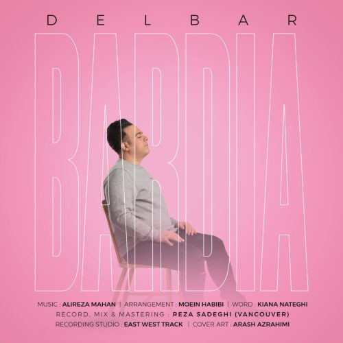 Bardia Sadeghi – Delbar