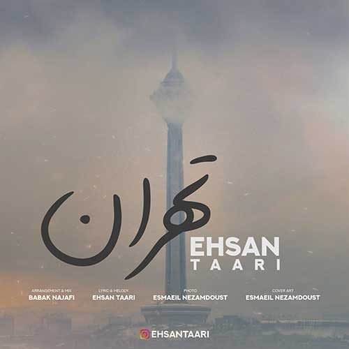 Ehsan Taari – Tehran