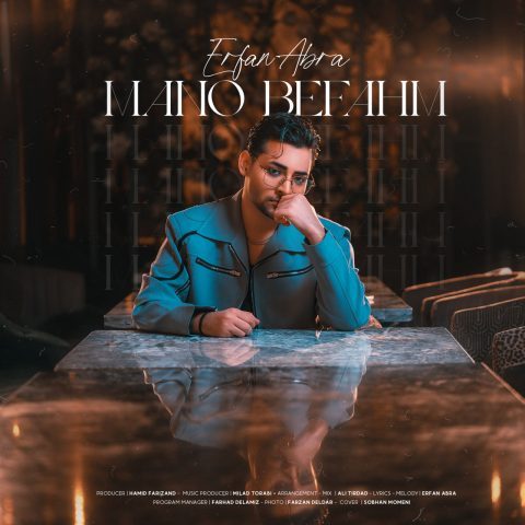 Erfan Abra – Mano Befahm