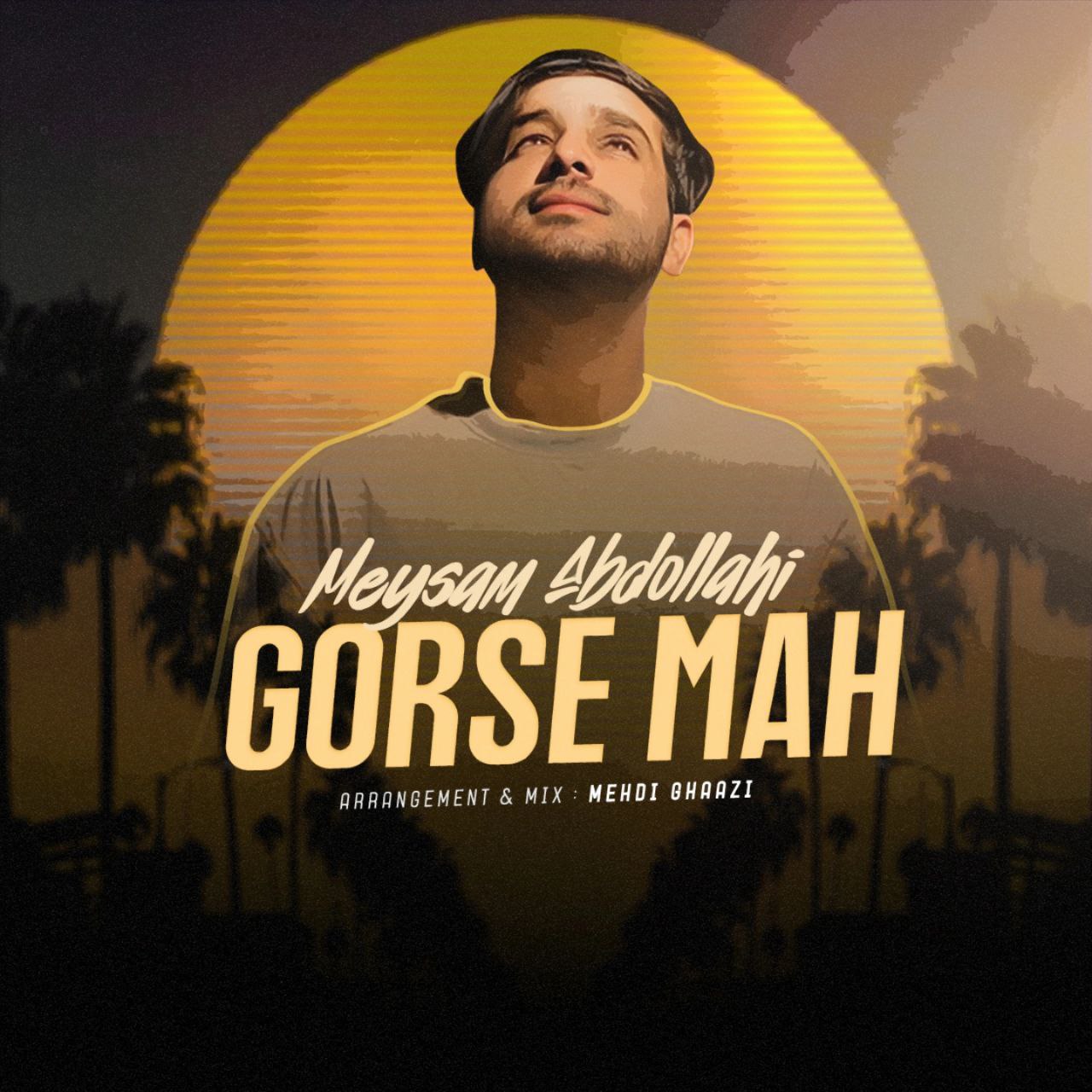 Meysam Abdollahi – Qorse Mah