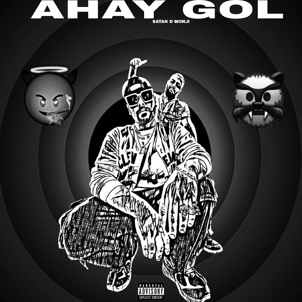Monji & Satan – Ahay Gol