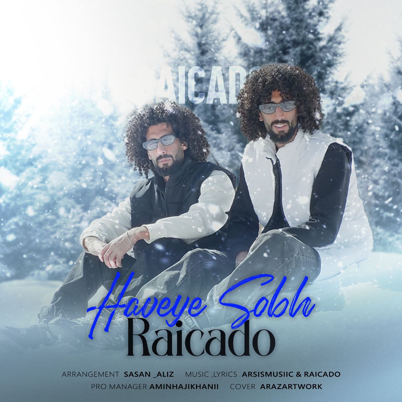 Raicado – Havaye Sobh