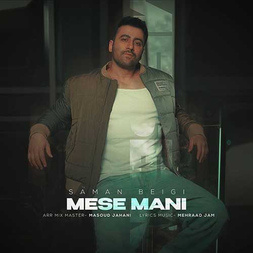 Saman Beigi – Mese Mani