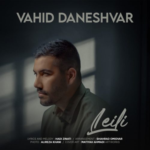 Vahid Daneshvar – Leili