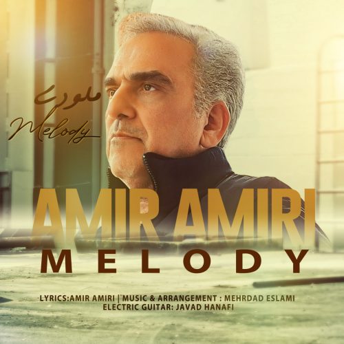Amir Amiri – Melody