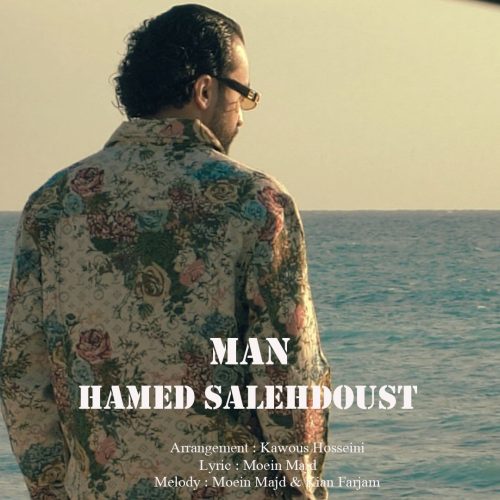 Hamed Salehdoust – Man