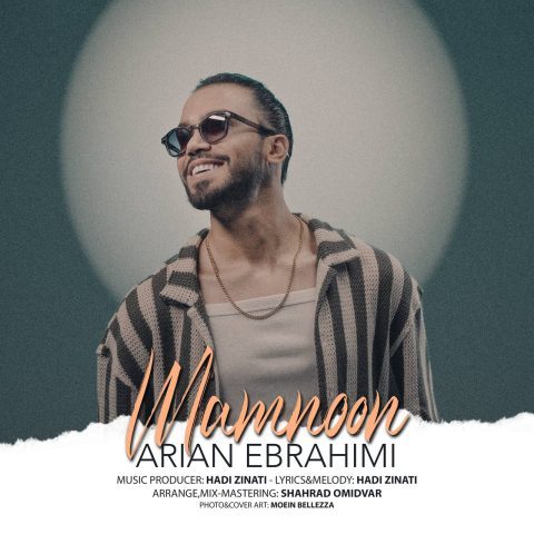 Arian Ebrahimi – Mamnoon