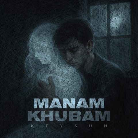 Keysun – Manam Khubam