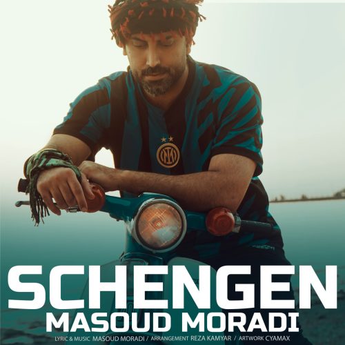 Masoud Moradi – Schengen