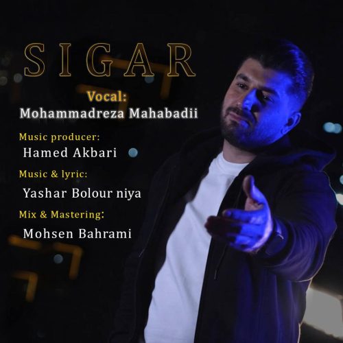 Mohamadreza Mahabadi – Sigar