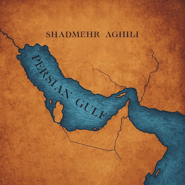 Shadmehr Aghili – Persian Gulf