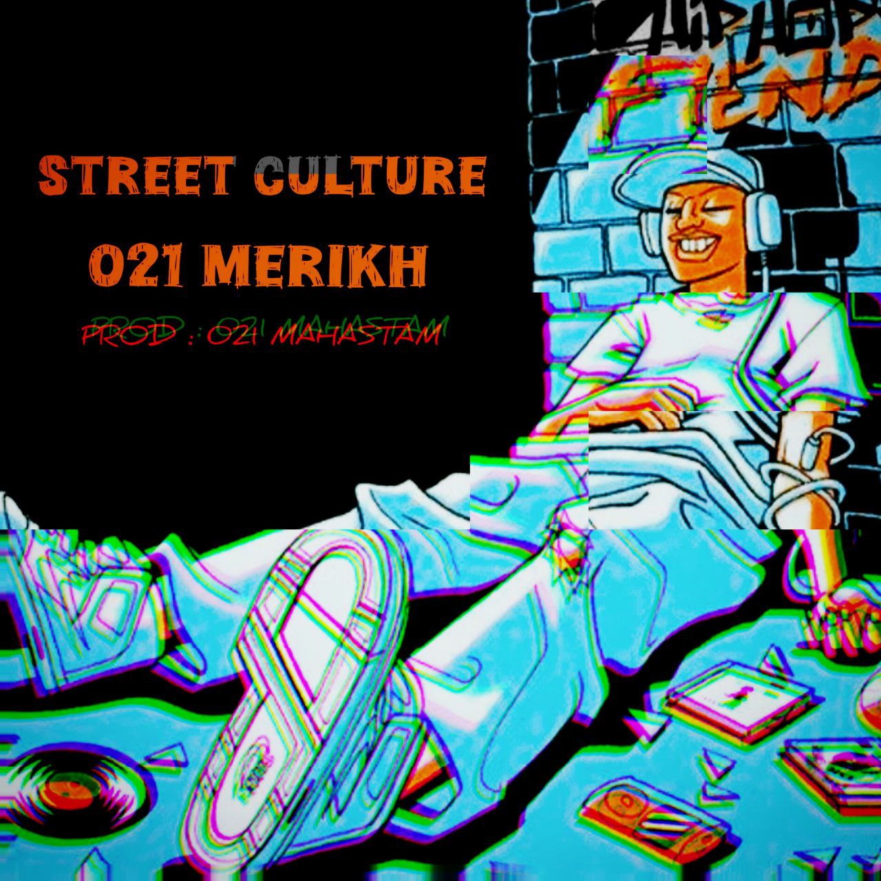 021merikh – Street Culture