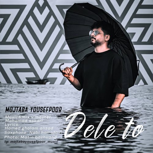 Mojtaba Yousefpoor – Dele To