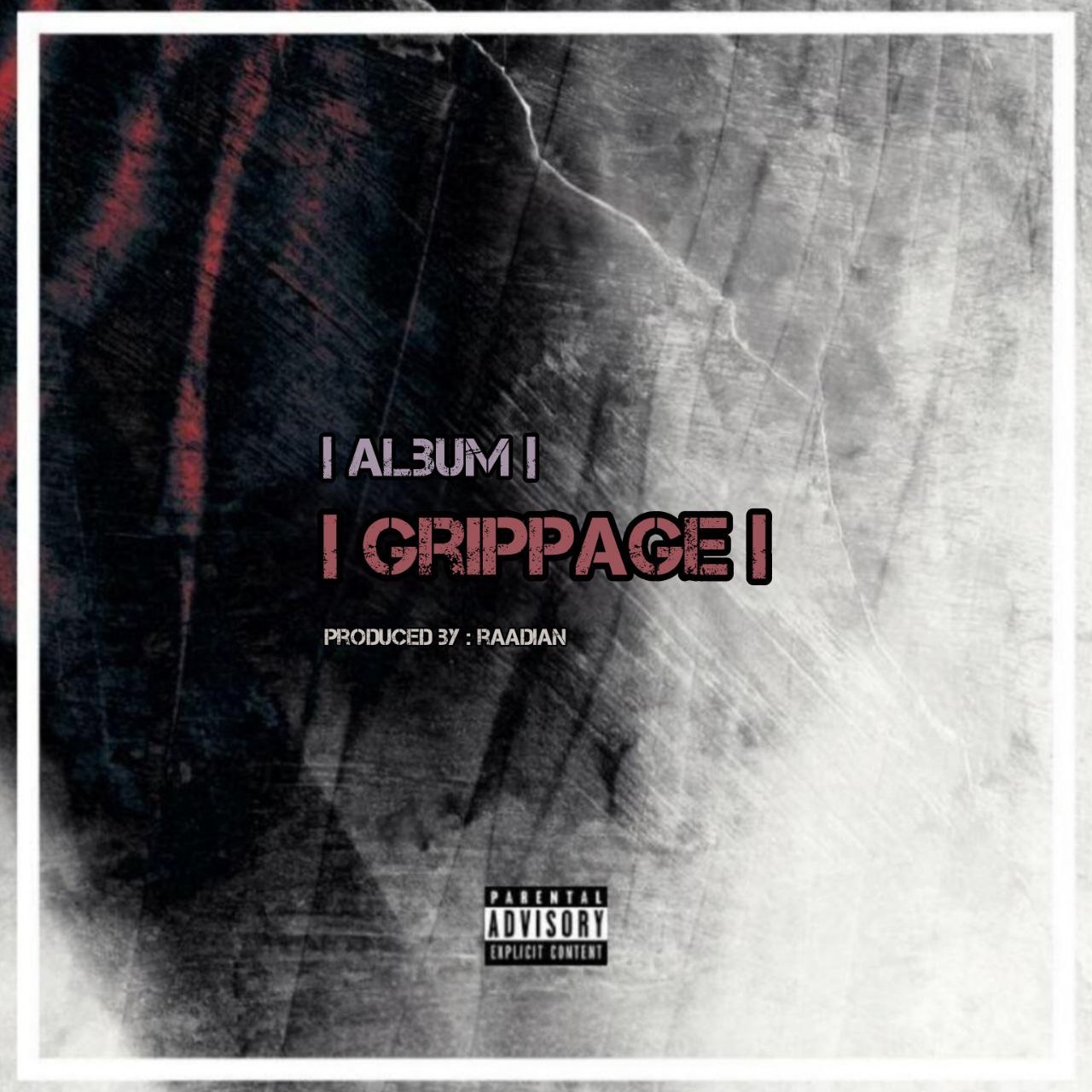 Raadian & Haami & Azad & Saat & Mirza – Grippage