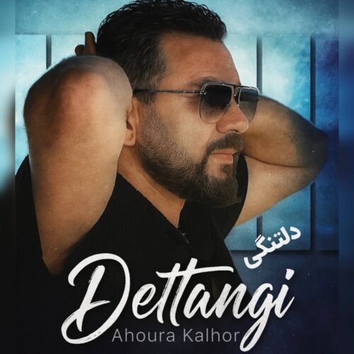 Ahoura Kalhor – Deltangi