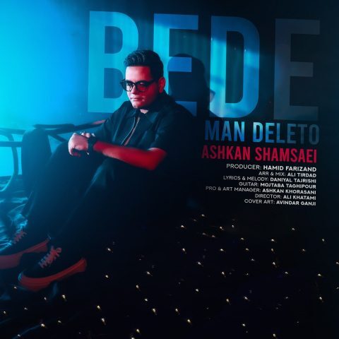 Ashkan Shamsaei – Bede Man Deleto