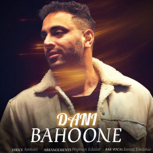 Dani – Bahoone
