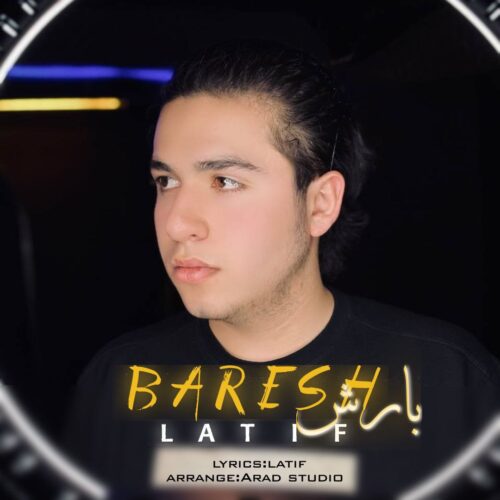 Latif – Baresh