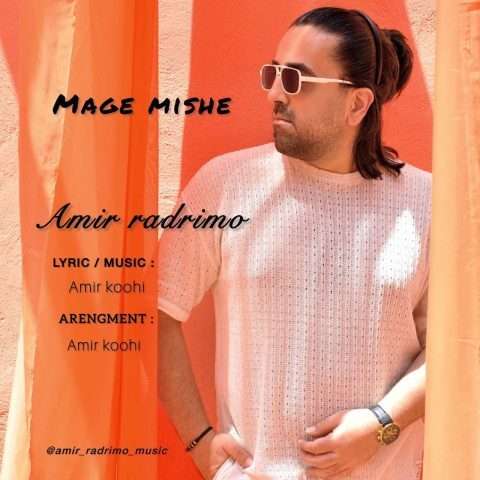 Amir Radrimo – Mage Mishe