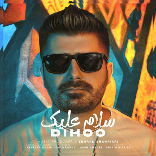 Dihoo – Salam Aleik