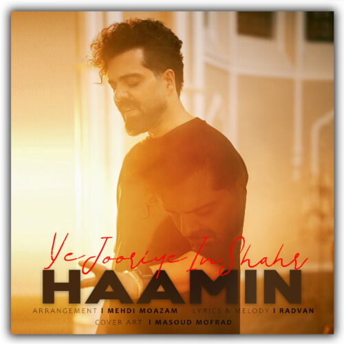 Hamin – Ye Jurie In Shahr