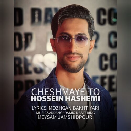Hossein Hashemi – Cheshmaye To