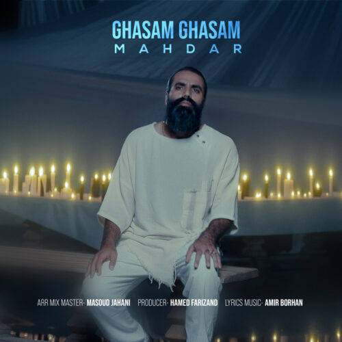 Mahdar – Ghasam Ghasam