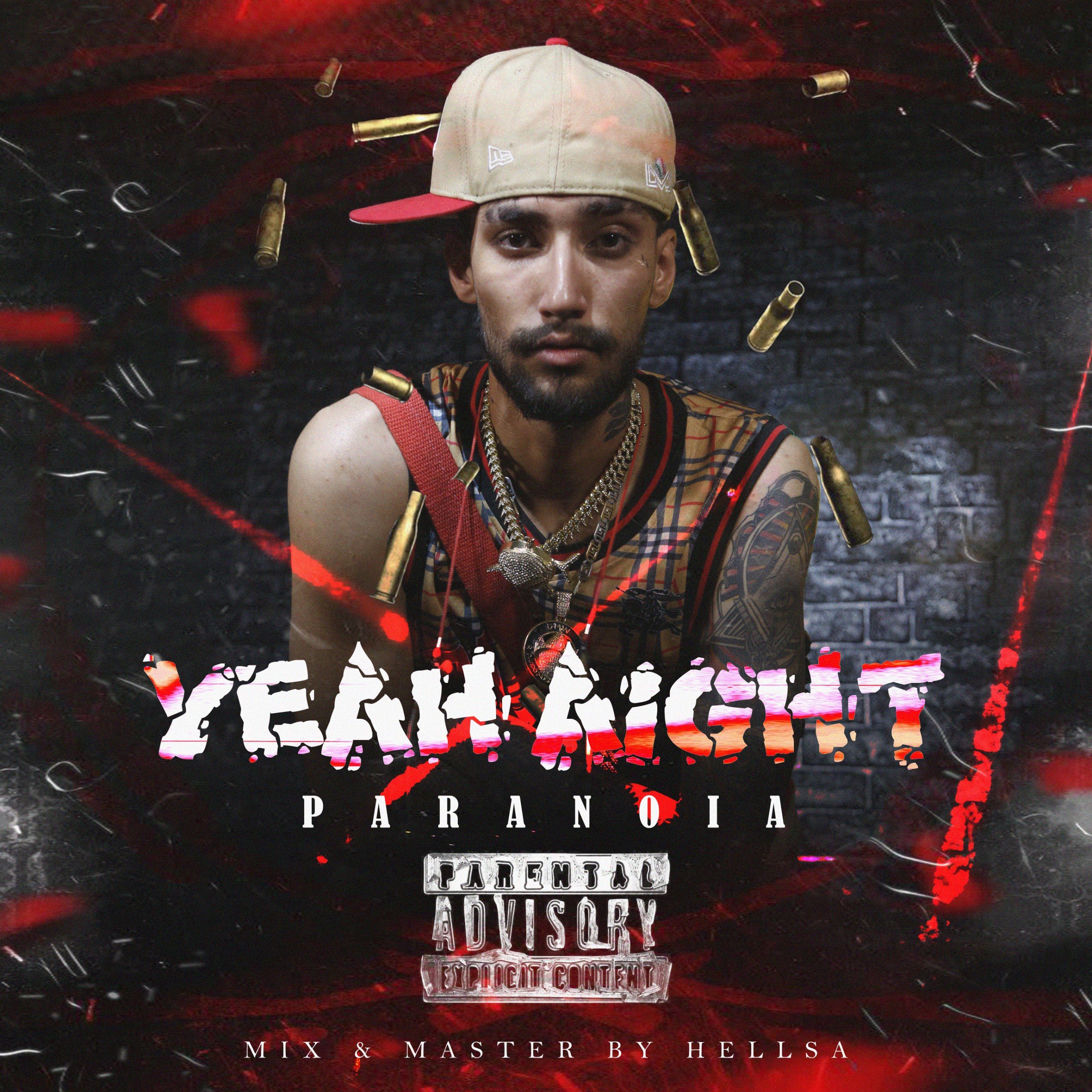 Paranoia – Yeah Aight