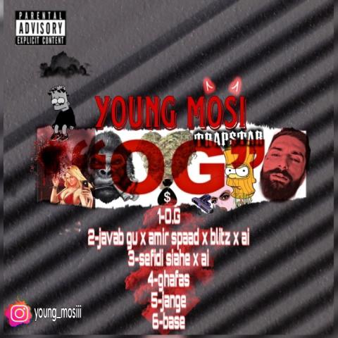 Young Mosi – O.G (Album)