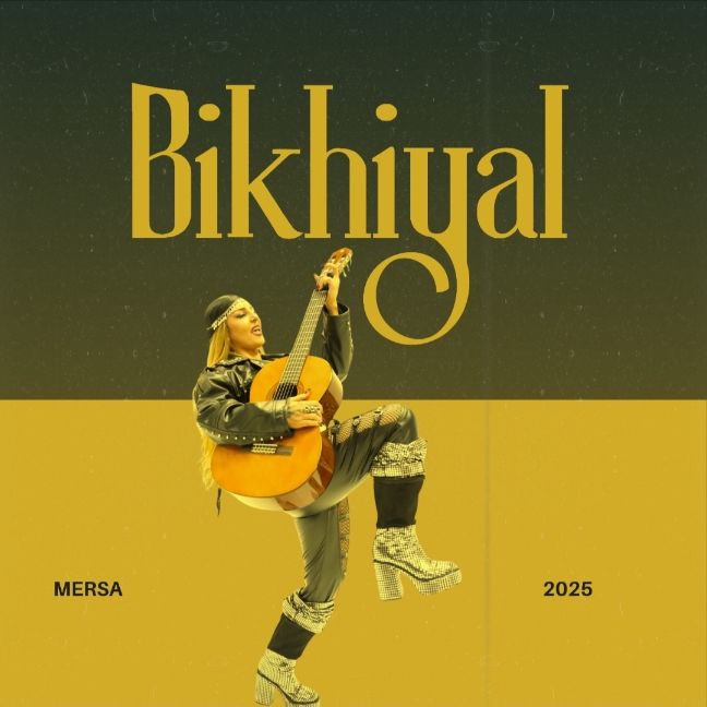 Mersa – Bikhiyal