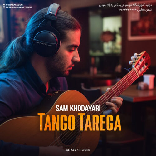 Sam Khodayari – Tango Tarega