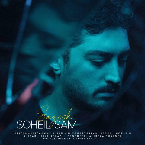 Soheil Sam – Sazesh