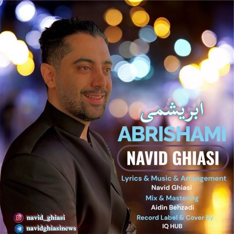 Navid Ghiasi – Abrishami